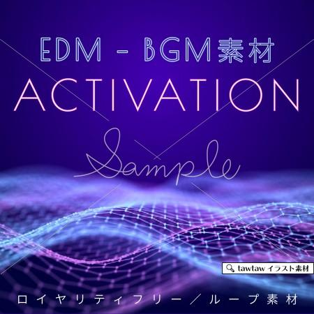EDM BGM素材「Activation」ジャケット画像